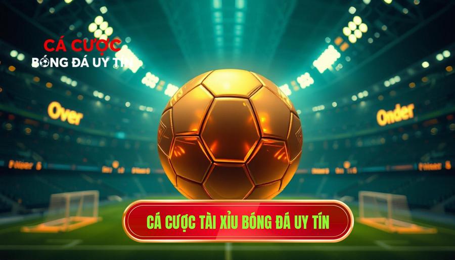 Tài Xỉu Bóng Đá: Bí Quyết Soi Kèo Và Chiến Thuật Thắng Lớn 2024